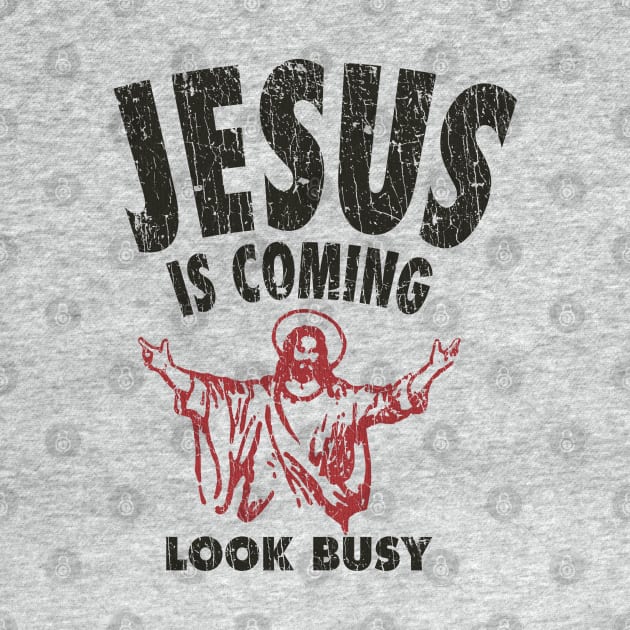 Jesus is Coming, Look Busy 1992 by JCD666